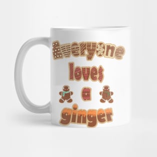 Everyone loves a ginger Mug